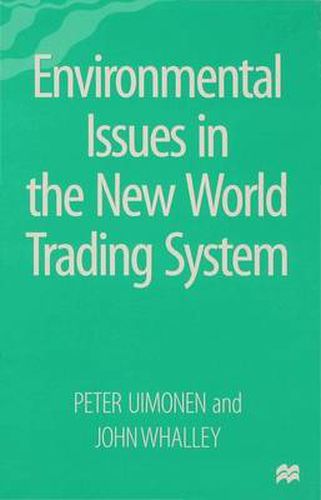 Environmental Issues in the New World Trading System