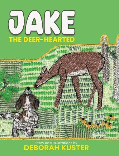 Cover image for Jake the Deer-Hearted