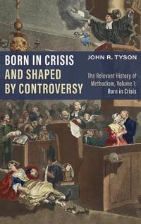 Cover image for Born in Crisis and Shaped by Controversy