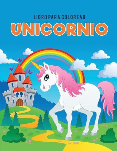 Cover image for Libro para colorear unicornio