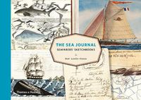 Cover image for The Sea Journal: Seafarers' Sketchbooks