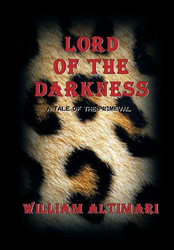 Cover image for Lord of The Darkness: A Tale of the Primeval