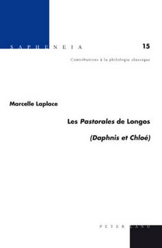 Cover image for Les  Pastorales  de Longos: ( Daphnis Et Chloe )