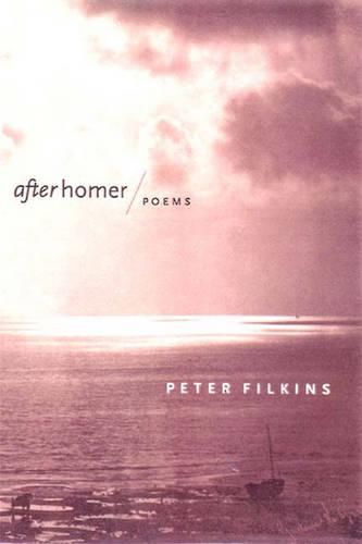 Cover image for After Homer: Poems