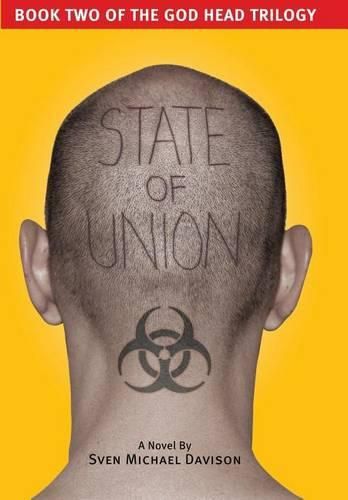 Cover image for State of Union (Book Two of the God Head Trilogy)