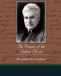 Cover image for The Nature of the Judical Process