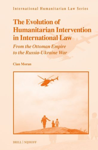 Cover image for The Evolution of Humanitarian-Intervention in International Law