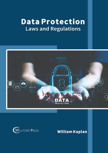 Cover image for Data Protection: Laws and Regulations