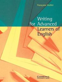 Cover image for Writing for Advanced Learners of English