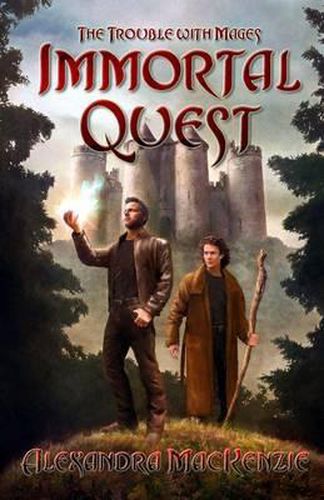 Cover image for Immortal Quest: The Trouble with Mages