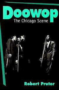 Cover image for Doowop: The Chicago Scene