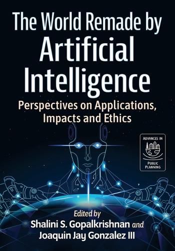 Cover image for The World Remade by Artificial Intelligence