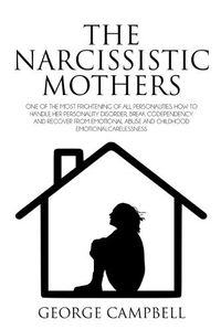 Cover image for The Narcissistic Mothers