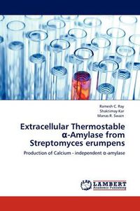 Cover image for Extracellular Thermostable &#945;-Amylase from Streptomyces erumpens