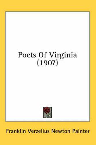 Cover image for Poets of Virginia (1907)