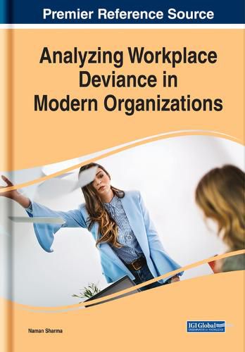 Cover image for Analyzing Workplace Deviance in Modern Organizations