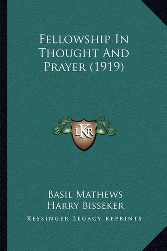 Fellowship in Thought and Prayer (1919)