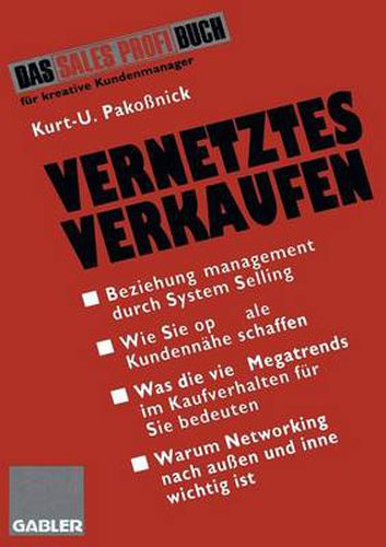 Cover image for Vernetztes Verkaufen: Effektives Beziehungsmanagement Durch System Selling