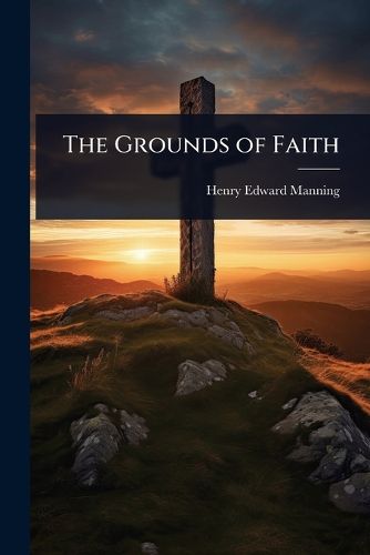 Cover image for The Grounds of Faith