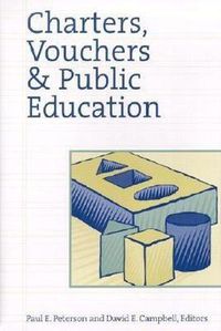 Cover image for Charters, Vouchers & Public Education