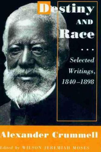 Cover image for Destiny and Race: Selected Writings, 1840-1898
