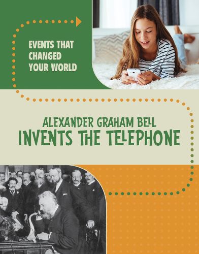 Cover image for Alexander Graham Bell Invents the Telephone