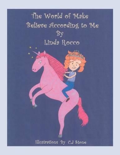 Cover image for The World of Make Believe According to Me