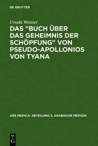 Das Buch uber das Geheimnis der Schoepfung  von Pseudo-Apollonios von Tyana