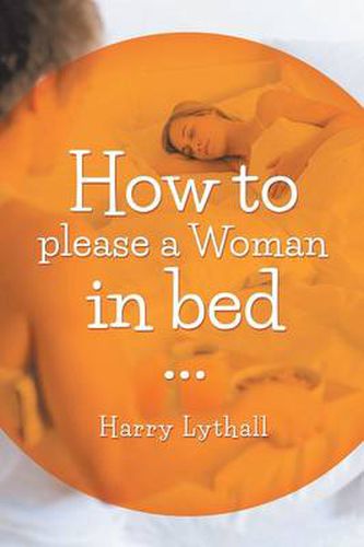 Cover image for How to Please a Woman in Bed