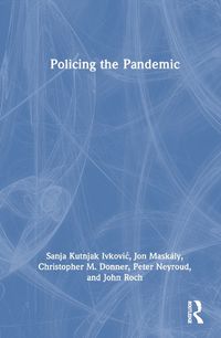 Cover image for Policing the Pandemic