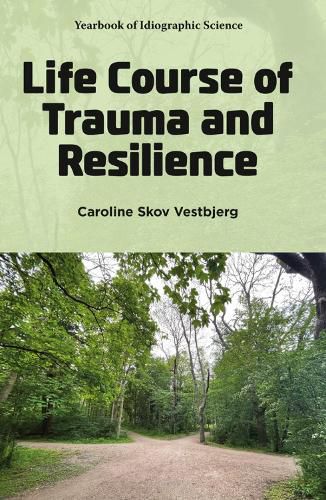 Cover image for Life Course of Trauma and Resilience