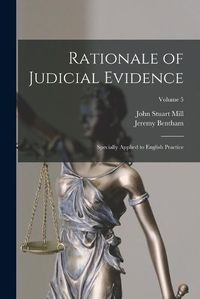 Cover image for Rationale of Judicial Evidence