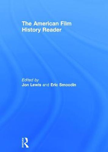 The American Film History Reader