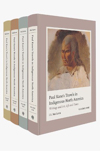 Paul Kane's Travels in Indigenous North America