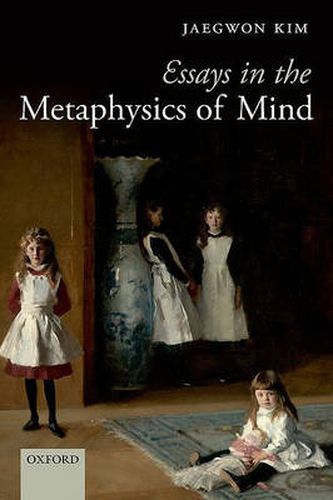 Cover image for Essays in the Metaphysics of Mind