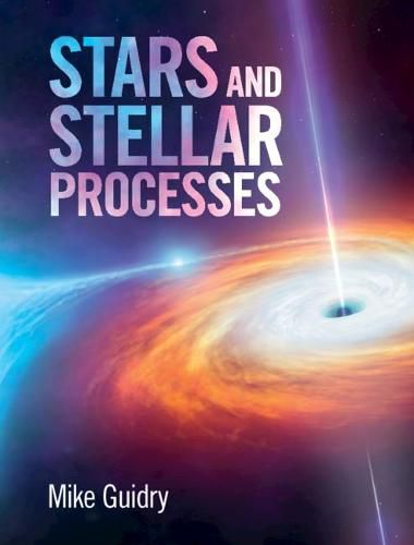 Cover image for Stars and Stellar Processes