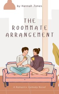 Cover image for The Roommate Arrangement