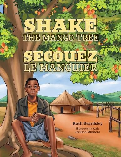Cover image for Shake the Mango Tree [French/English Edition]