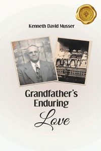 Cover image for Grandfather's Enduring Love