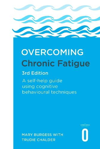 Cover image for Overcoming Chronic Fatigue 3rd Edition