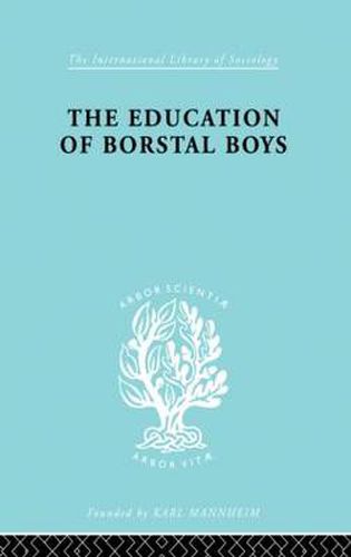 Cover image for Educ Borstal Boys      Ils 204