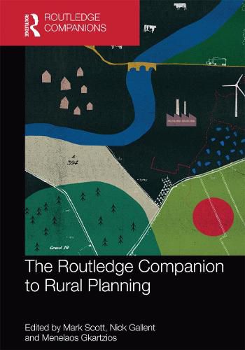 Cover image for The Routledge Companion to Rural Planning: A Handbook for Practice