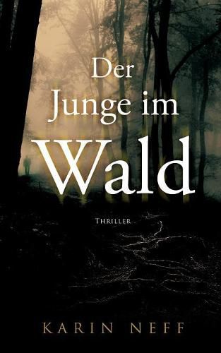 Cover image for Der Junge im Wald