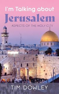 Cover image for I'm Talking about Jerusalem
