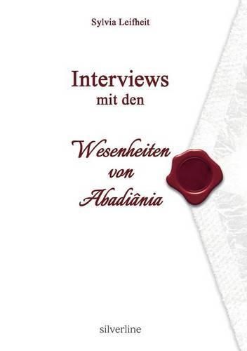 Cover image for Interviews mit den Wesenheiten von Abadiania