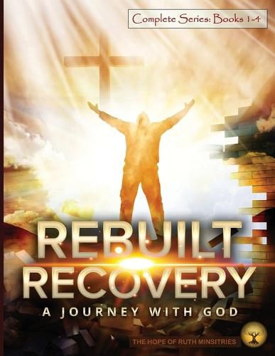 Cover image for Rebuilt Recovery Complete Series - Books 1-4 (Color Edition)