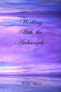 Cover image for Working with the Archangels