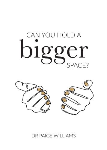 Cover image for Can You Hold A Bigger Space?