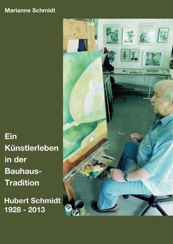 Cover image for Ein Kunstlerleben in der Bauhaus-Tradition