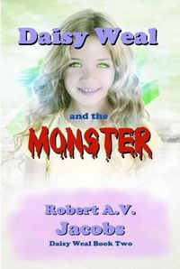 Cover image for Daisy Weal and the Monster